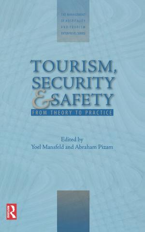 Cover of the book Tourism, Security and Safety by Peter Davies