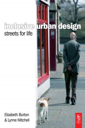 Book cover of Inclusive Urban Design: Streets For Life
