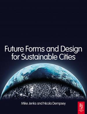 Cover of the book Future Forms and Design For Sustainable Cities by 