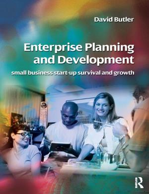 Cover of the book Enterprise Planning and Development by Ian Renshaw, Keith Davids, Daniel Newcombe, Will Roberts
