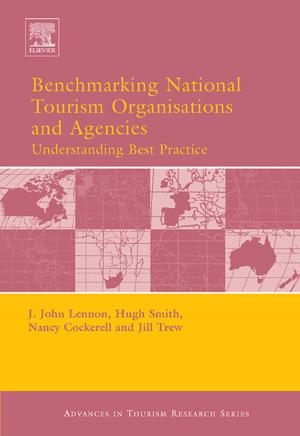 Cover of the book Benchmarking National Tourism Organisations and Agencies by James Pugh