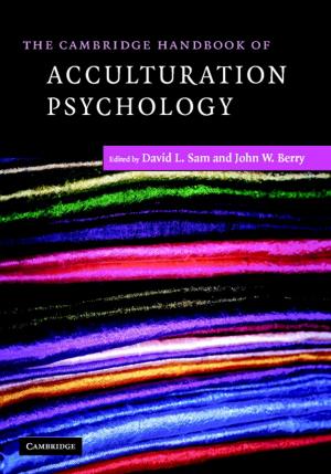 Cover of the book The Cambridge Handbook of Acculturation Psychology by John Vrachnas, Mirko Bagaric, Penny Dimopoulos, Athula Pathinayake