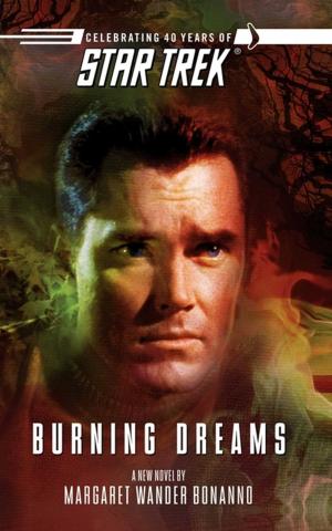 Book cover of Star Trek: The Original Series: Burning Dreams