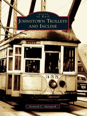 Book cover of Johnstown Trolleys and Incline