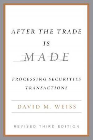 Cover of the book After the Trade Is Made, Revised Ed. by Pamela Druckerman