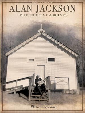 Cover of the book Alan Jackson - Precious Memories (Songbook) by Hal Leonard Corp.