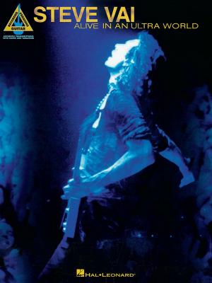 Cover of the book Steve Vai - Alive in an Ultra World (Songbook) by Alan Menken, Howard Ashman, Glenn Slater