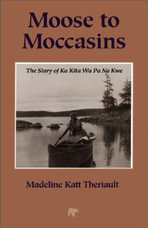 Cover of the book Moose to Moccasins by Sergio Kokis