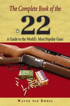 Cover of the book Complete Book of the .22 by Tom McCarthy
