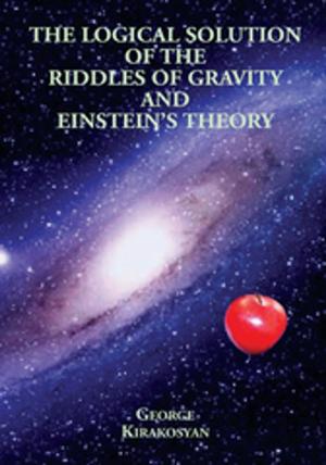 Cover of the book The Logical Solution of the Riddles of Gravity and Einstein's Theory by Heidi Esmeralda Peratoner