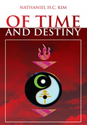 Cover of the book Of Time and Destiny by Guy Sterling