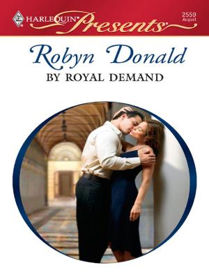 Cover of the book By Royal Demand by Sue MacKay
