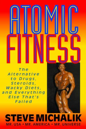 Cover of the book Atomic Fitness by Justine Sharrock