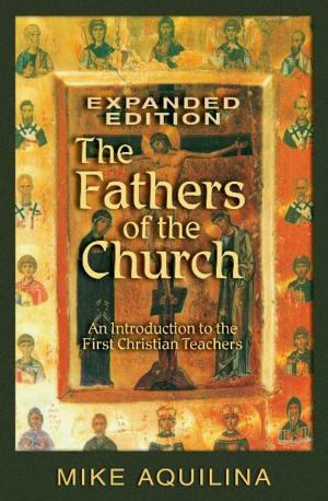 Cover of the book The Fathers of the Church, Expanded Edition by Pope Benedict XVI