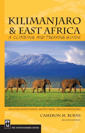 Cover of the book Kilimanjaro & East Africa by Guy Waterman, Laura Waterman