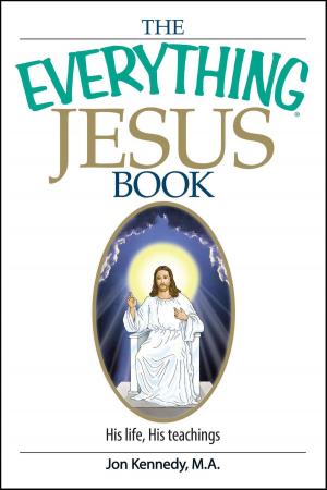 Cover of the book The Everything Jesus Book by Robin Elise Weiss