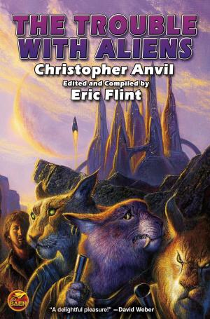 Cover of the book The Trouble With Aliens by Mercedes Lackey, Steve Libby, Cody Martin, Dennis Lee