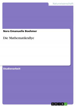 Cover of the book Die Mathematikrallye by Philipp Kaufmann, Maya Shanker