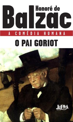 Cover of the book O pai Goriot by E.J Bennett