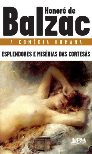 Cover of the book Esplendores e misérias das cortesãs by H. G. Wells