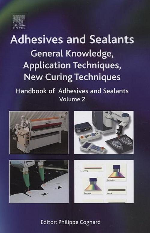 Cover of the book Handbook of Adhesives and Sealants by Philippe Cognard, Elsevier Science