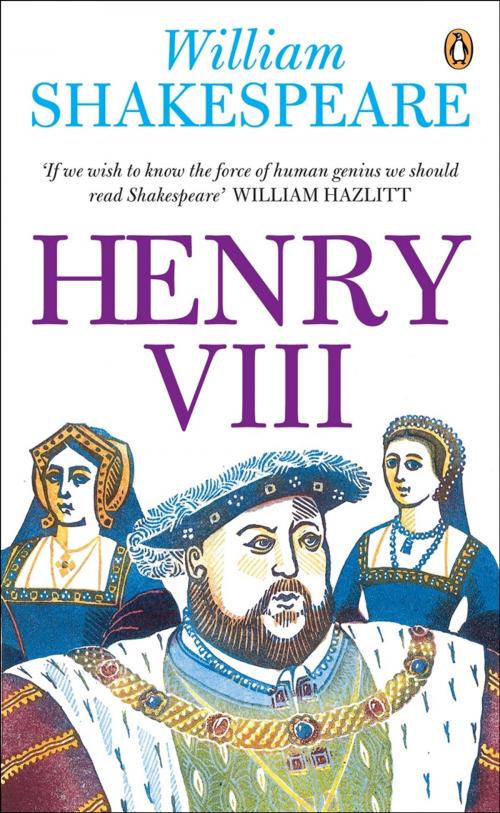 Cover of the book Henry VIII by William Shakespeare, Catherine M. S. Alexander, Penguin Books Ltd