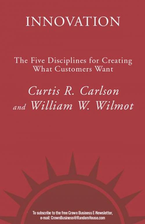 Cover of the book Innovation by Curtis R. Carlson, William W. Wilmot, The Crown Publishing Group