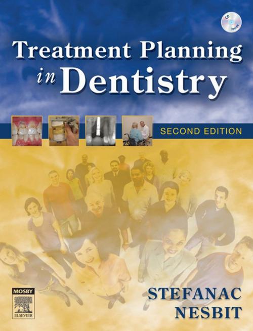 Cover of the book Treatment Planning in Dentistry - E-Book by Stephen J. Stefanac, DDS, MS, Samuel P. Nesbit, DDS, MS, Elsevier Health Sciences