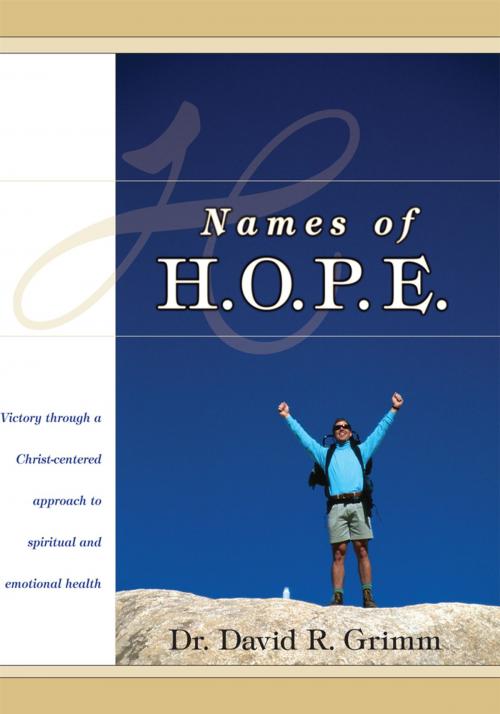 Cover of the book Names of H.O.P.E. by Dr. David R. Grimm, iUniverse