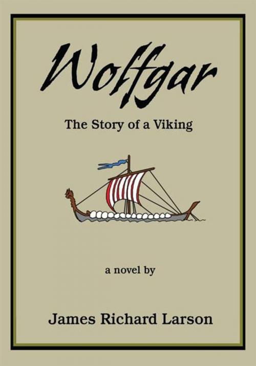 Cover of the book Wolfgar by James Richard Larson, iUniverse