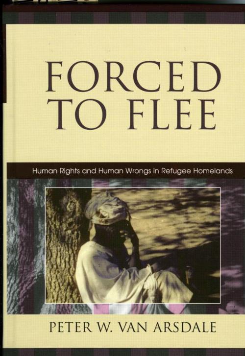 Cover of the book Forced to Flee by Peter W. Van Arsdale, Lexington Books