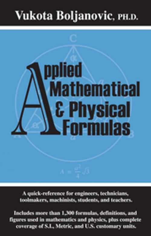 Cover of the book Applied Mathematical and Physical Formulas Pocket Reference by Vukota Boljanovic, Industrial Press, Inc.