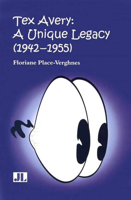 Cover of the book Tex Avery by Floriane Place-Verghnes, John Libbey Publishing