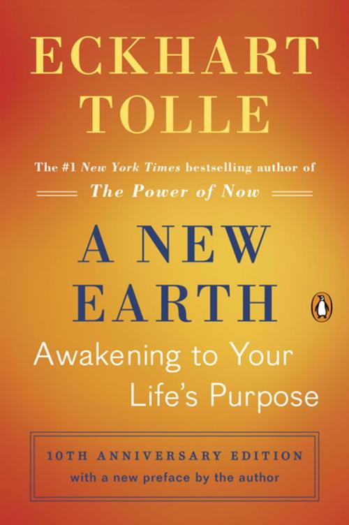 Cover of the book A New Earth (Oprah #61) by Eckhart Tolle, Penguin Publishing Group