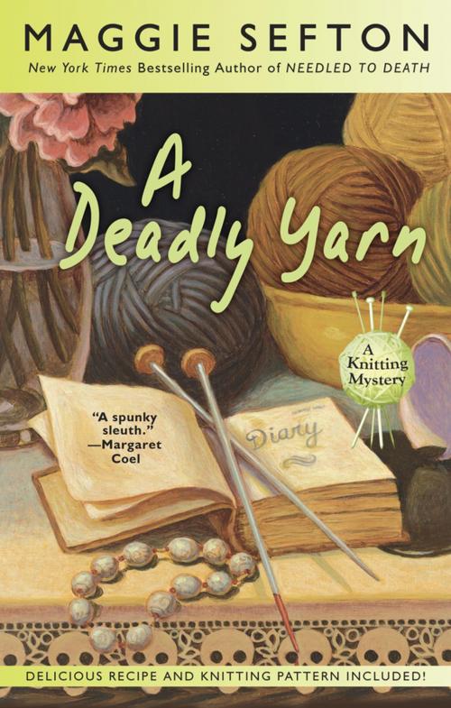 Cover of the book A Deadly Yarn by Maggie Sefton, Penguin Publishing Group