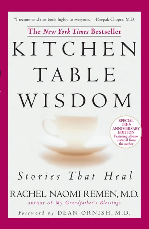 Cover of the book Kitchen Table Wisdom by Rachel Naomi Remen, Penguin Publishing Group