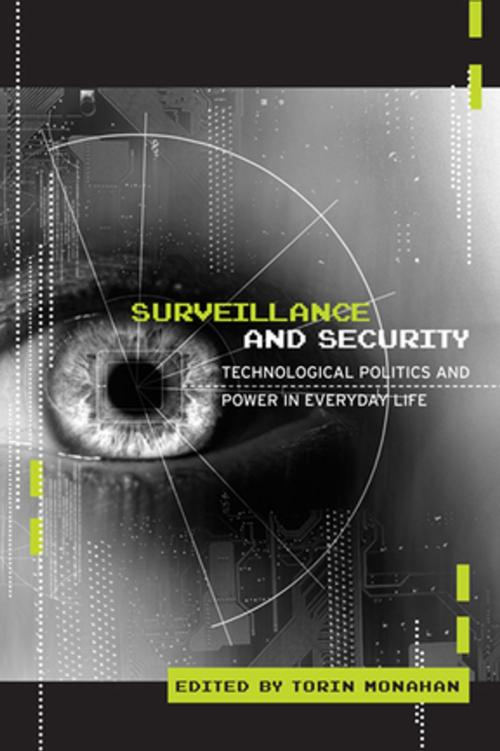 Cover of the book Surveillance and Security by Torin Monahan, Taylor and Francis