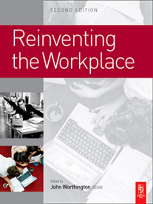 Cover of the book Reinventing the Workplace by John Worthington, Taylor and Francis