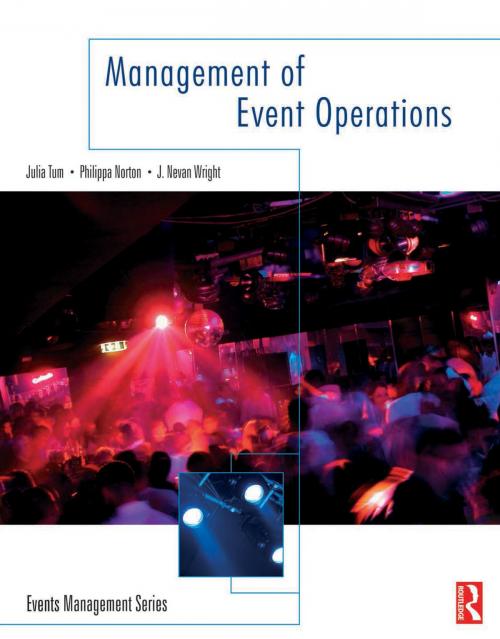 Cover of the book Management of Event Operations by Julia Tum, Philippa Norton, Taylor and Francis