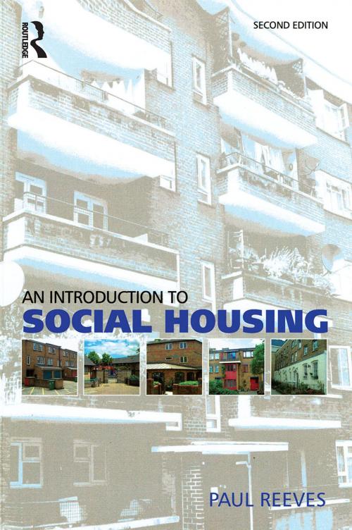 Cover of the book Introduction to Social Housing by Paul Reeves, Taylor and Francis