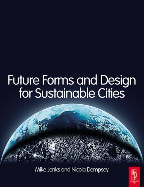 Cover of the book Future Forms and Design For Sustainable Cities by , Taylor and Francis
