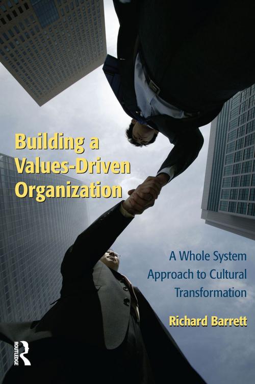 Cover of the book Building a Values-Driven Organization by Richard Barrett, Taylor and Francis