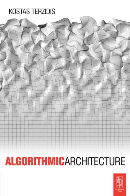 Cover of the book Algorithmic Architecture by Kostas Terzidis, Taylor and Francis