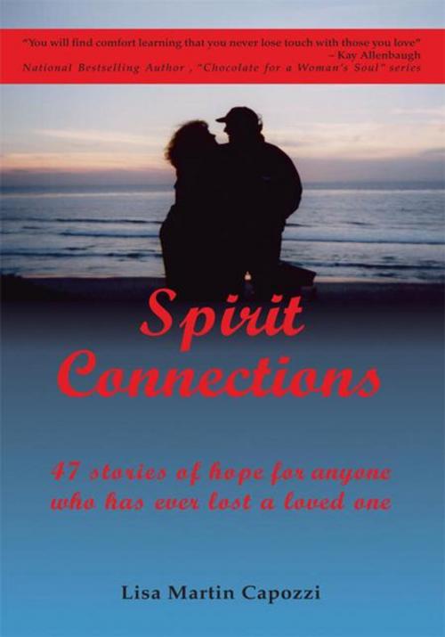 Cover of the book Spirit Connections by Lisa Martin Capozzi, Trafford Publishing