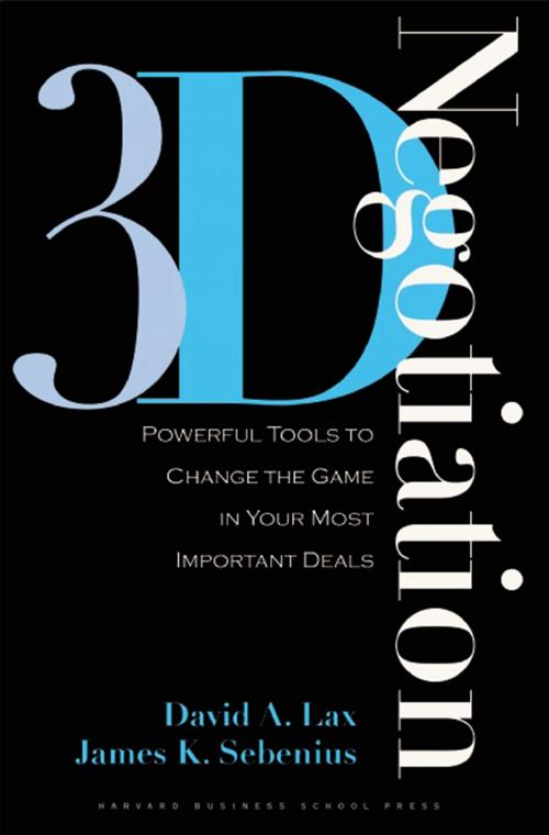 Cover of the book 3-d Negotiation by David A. Lax, James K. Sebenius, Harvard Business Review Press