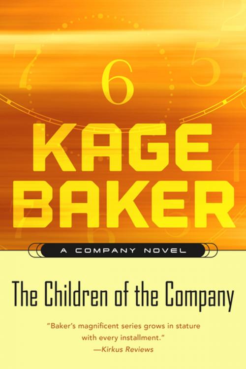Cover of the book The Children of the Company by Kage Baker, Tom Doherty Associates