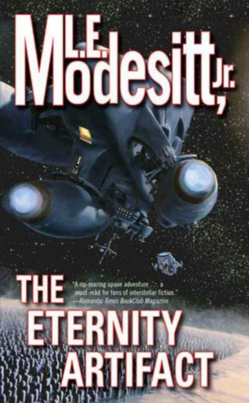 Cover of the book The Eternity Artifact by L. E. Modesitt Jr., Tom Doherty Associates