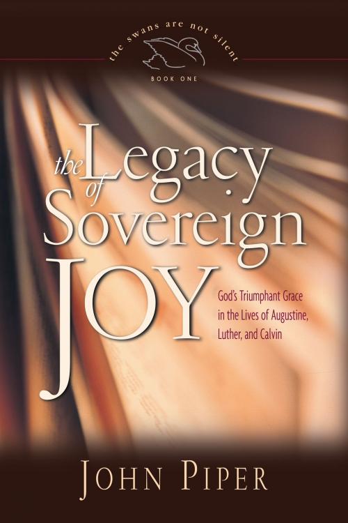 Cover of the book The Legacy of Sovereign Joy by John Piper, Crossway