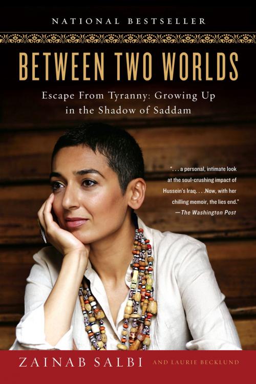 Cover of the book Between Two Worlds by Zainab Salbi, Laurie Becklund, Penguin Publishing Group