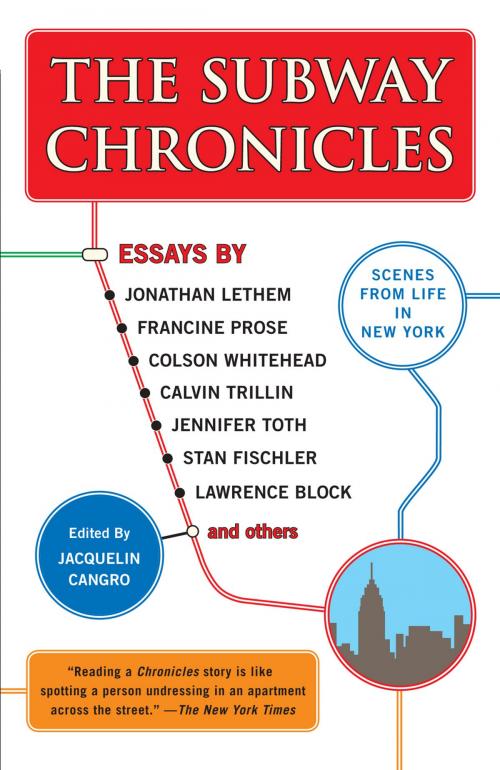 Cover of the book The Subway Chronicles by , Penguin Publishing Group
